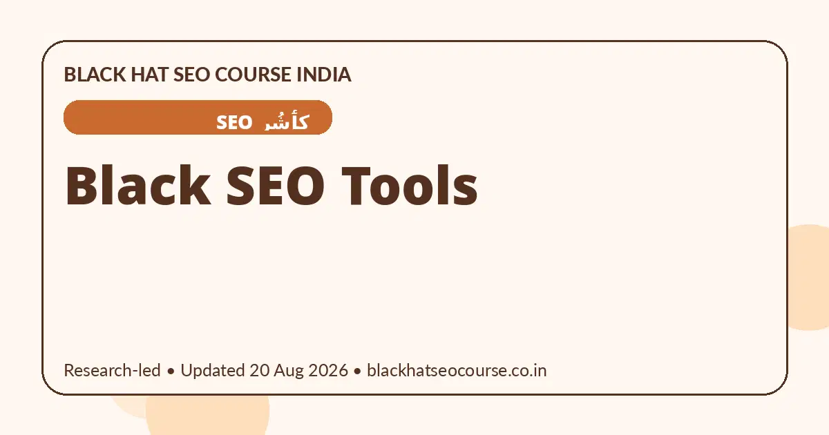 Black SEO Tools — کٲشُر SEO visual guide