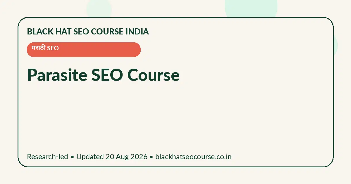 Parasite SEO Course — मराठी SEO visual guide