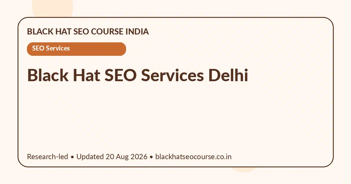 black hat seo services delhi — SEO Services visual guide
