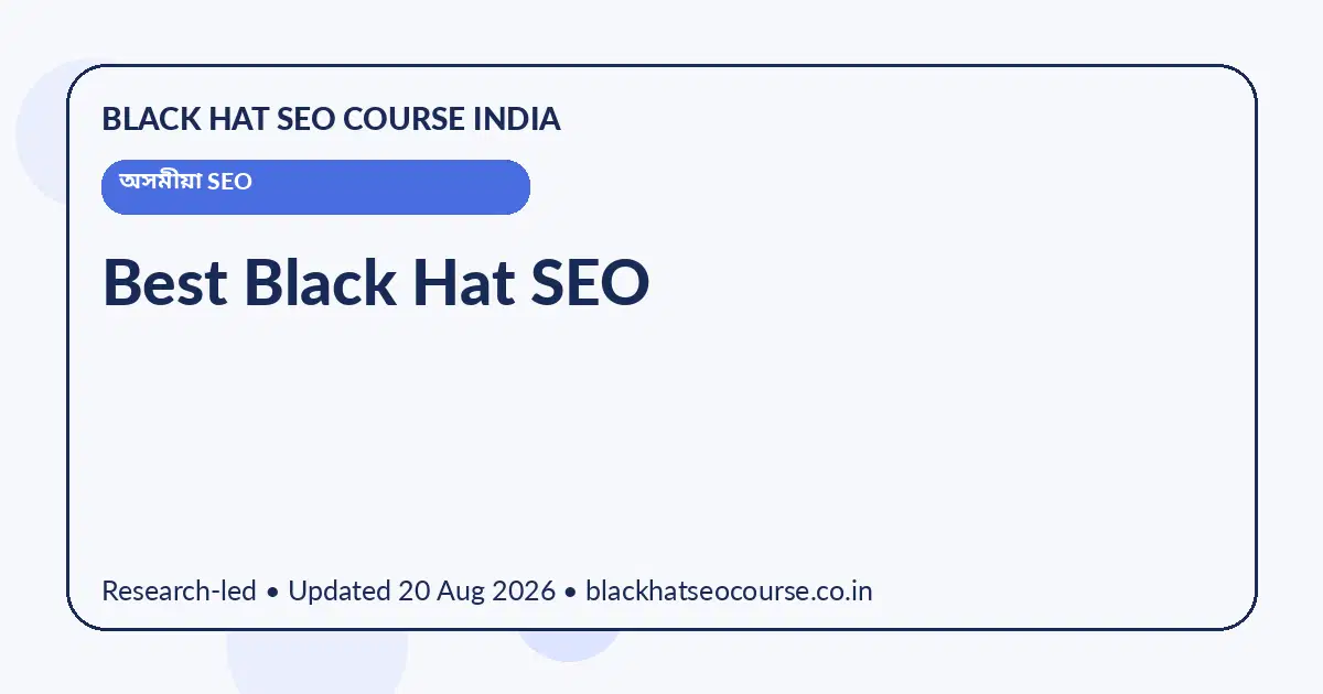 Best Black Hat SEO — অসমীয়া SEO visual guide