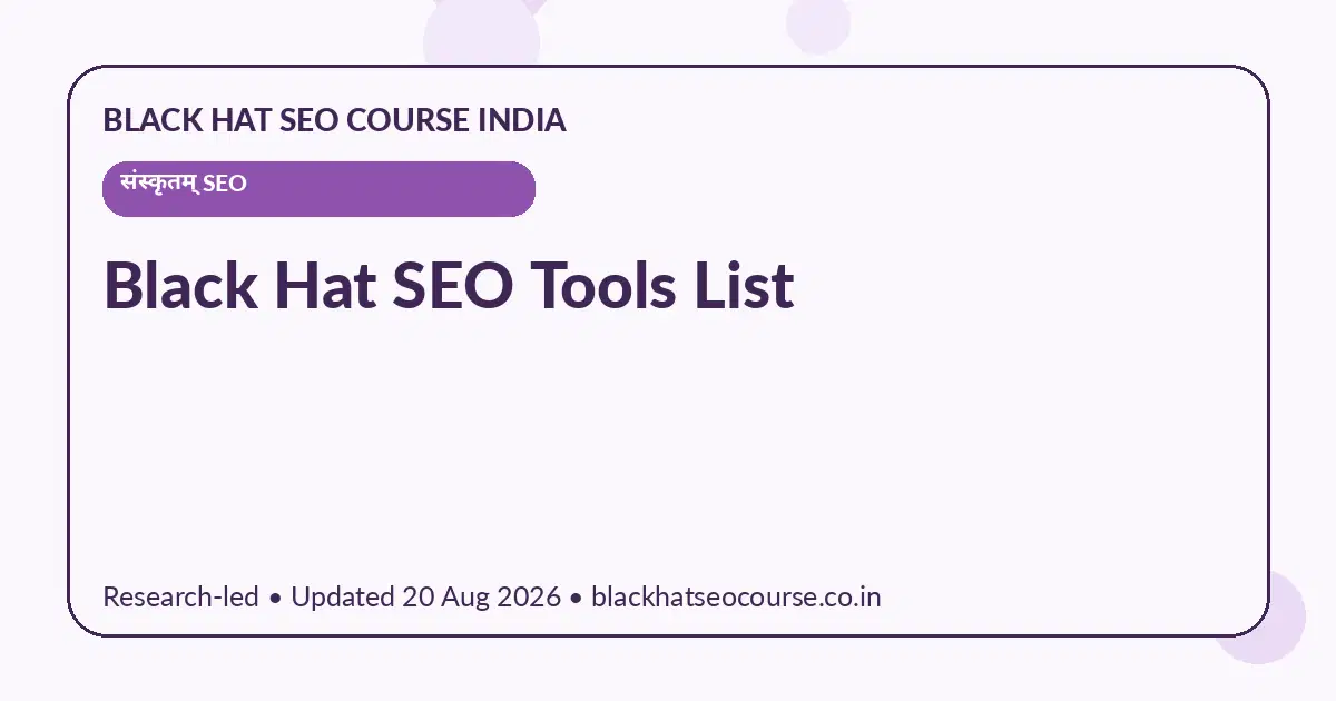 Black Hat SEO Tools List — संस्कृतम् SEO visual guide