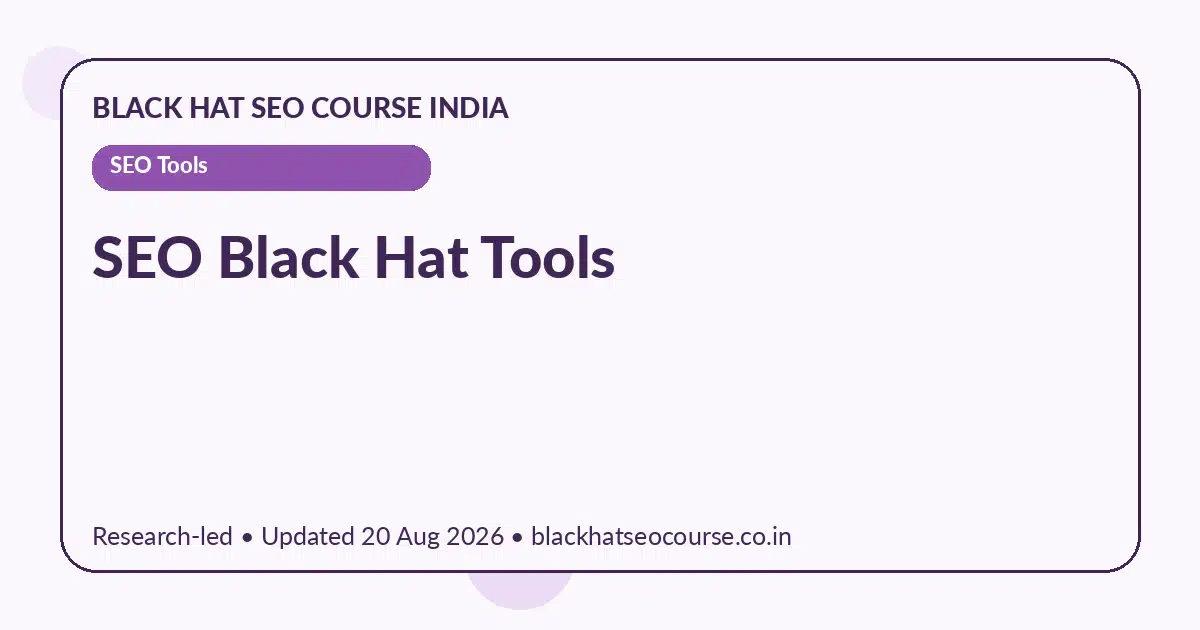 seo black hat tools — SEO Tools visual guide