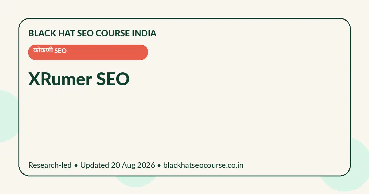 XRumer SEO XRumer SEO — कोंकणी SEO visual guide