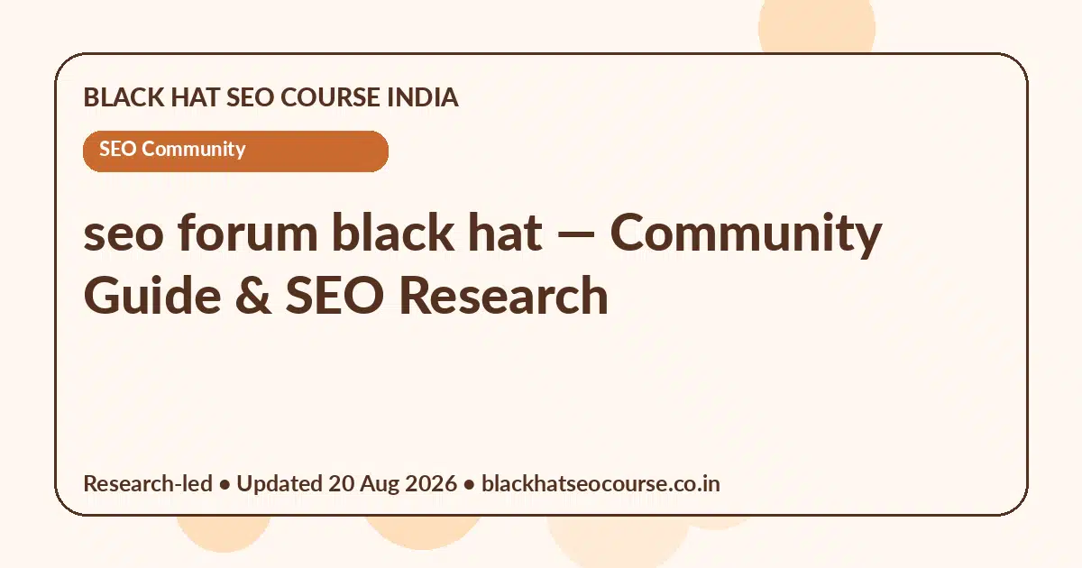 seo forum black hat — SEO Community visual guide