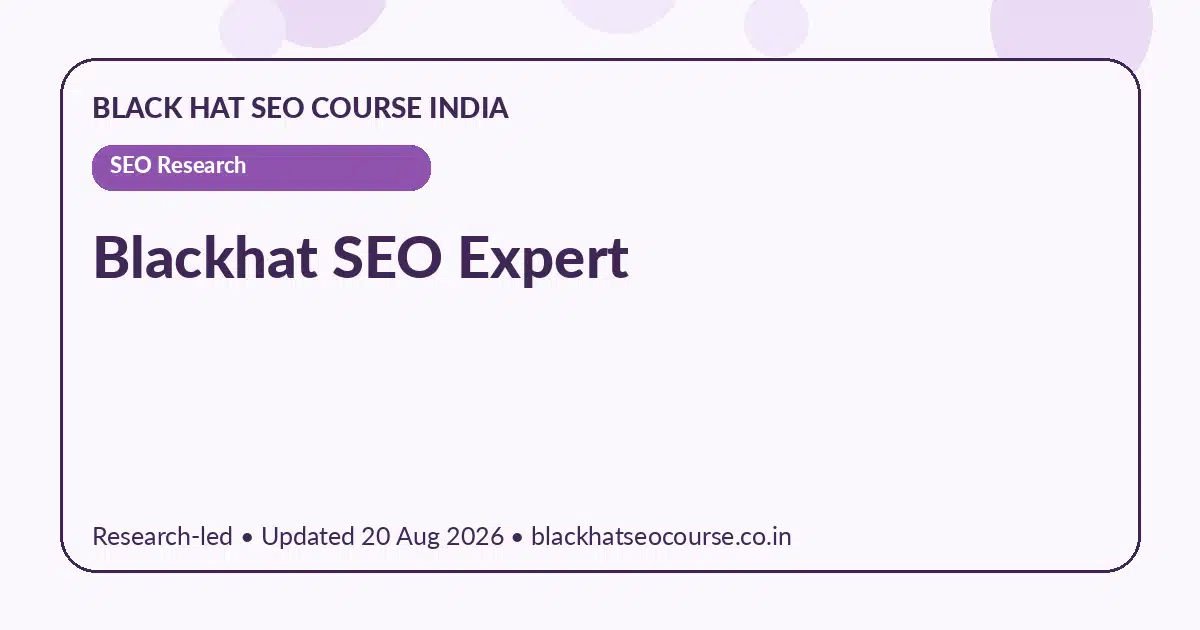 blackhat seo expert — SEO Research visual guide