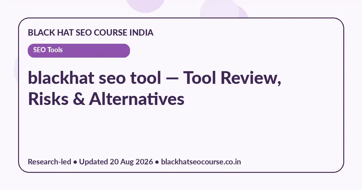 blackhat seo tool blackhat seo tool — SEO Tools visual guide