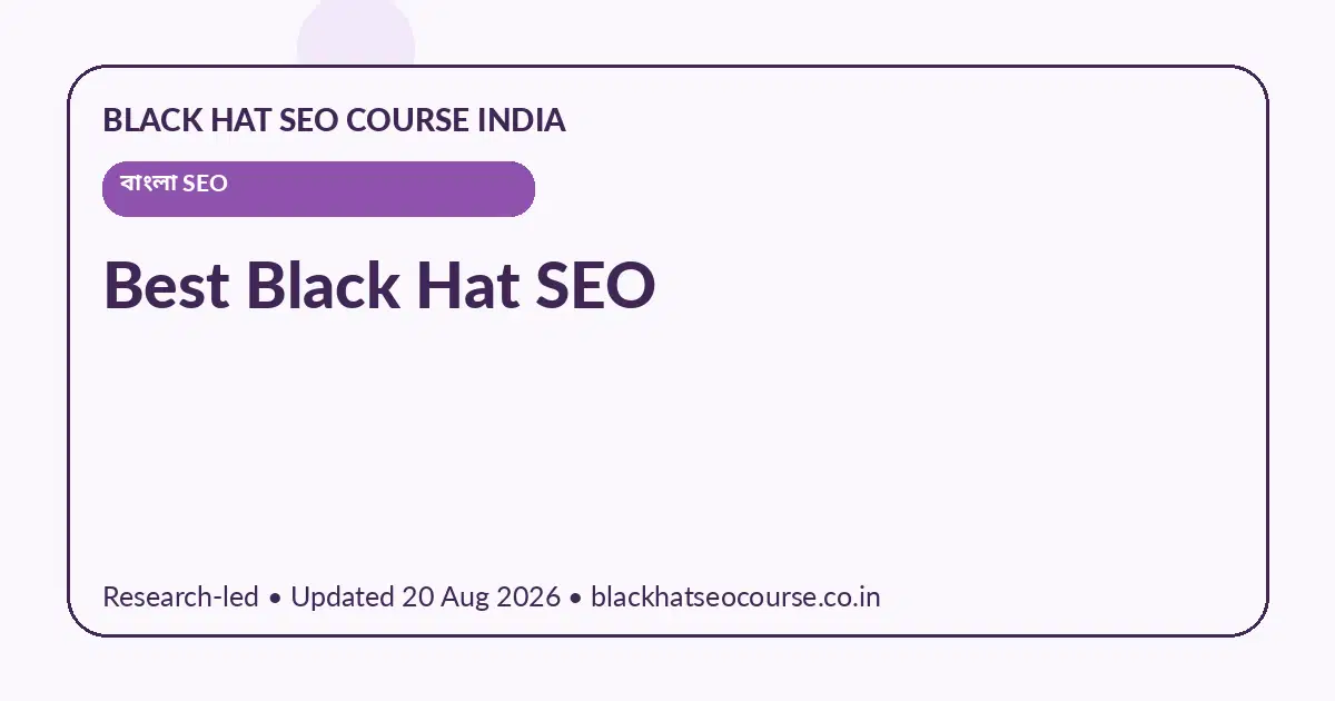 Best Black Hat SEO — বাংলা SEO visual guide