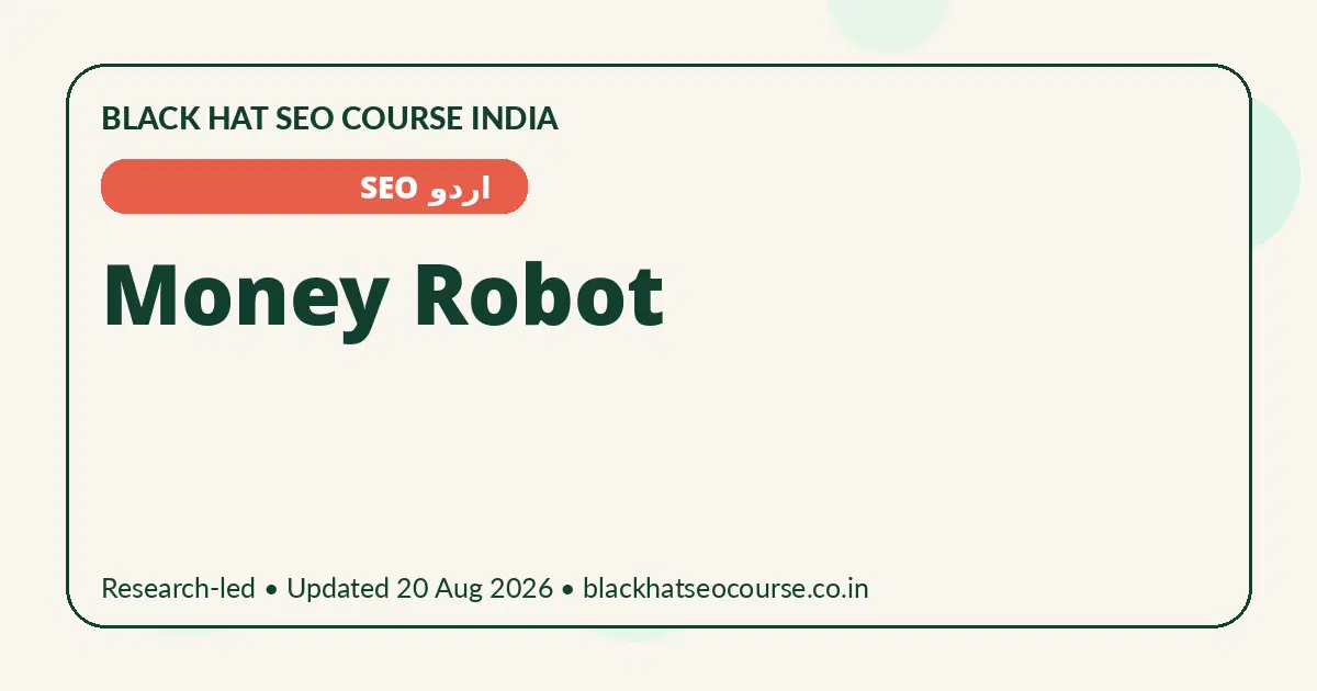 Money Robot — اردو SEO visual guide