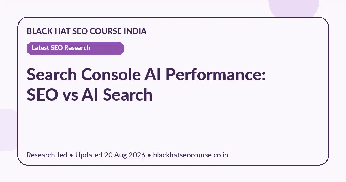 Search Console AI Performance: SEO vs AI Search — Latest SEO Research visual guide