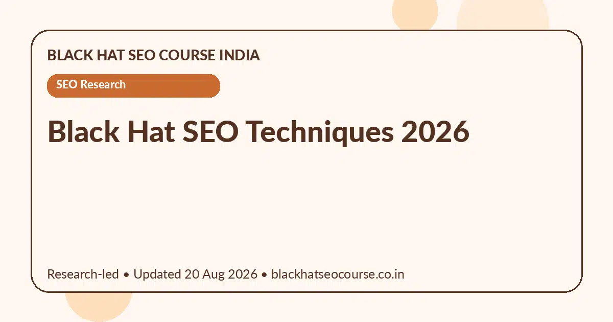 black hat seo techniques 2026 — SEO Research visual guide