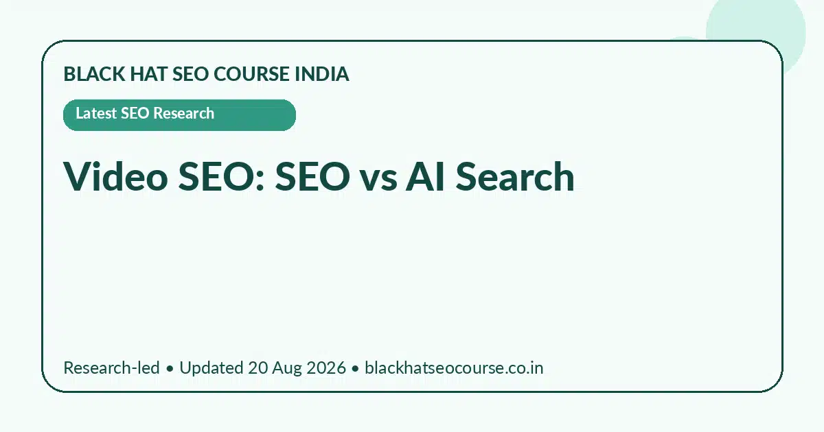 Video SEO: SEO vs AI Search — Latest SEO Research visual guide