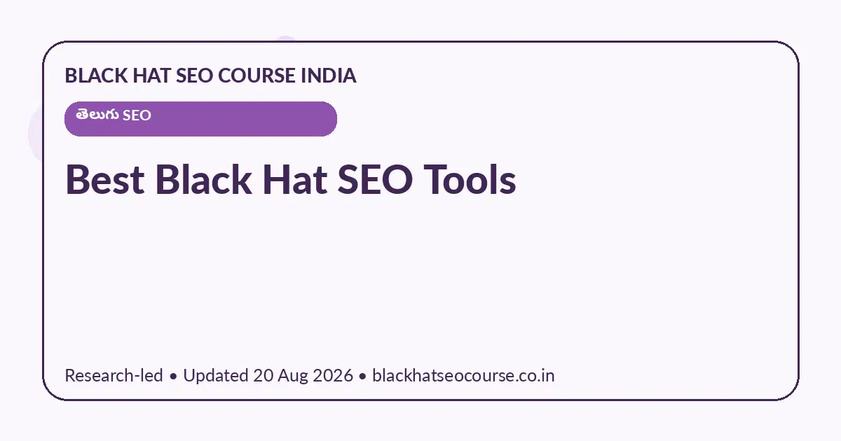 Best Black Hat SEO Tools — తెలుగు SEO visual guide