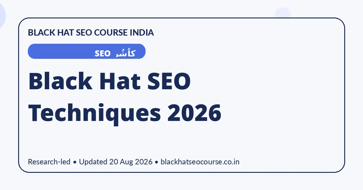 Black Hat SEO Techniques 2026 Black Hat SEO Techniques 2026 — کٲشُر SEO visual guide