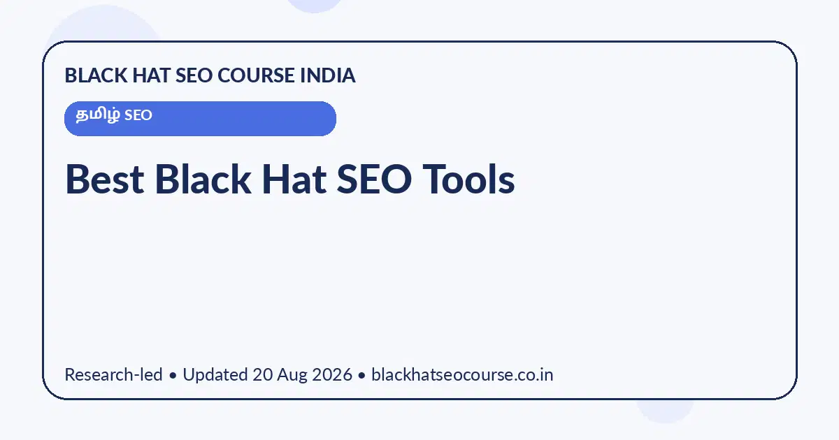 Best Black Hat SEO Tools — தமிழ் SEO visual guide