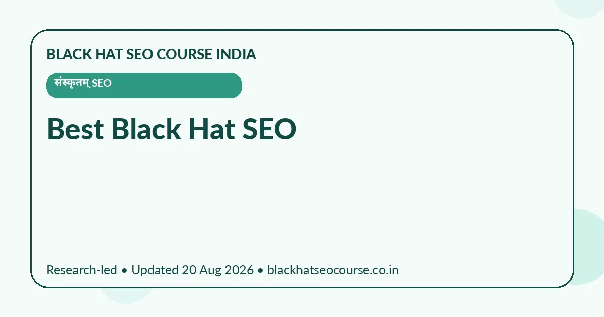 Best Black Hat SEO Best Black Hat SEO — संस्कृतम् SEO visual guide