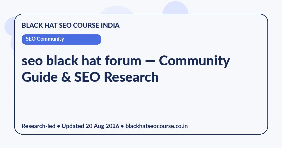 seo black hat forum — SEO Community visual guide