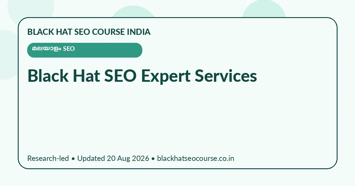 Black Hat SEO Expert Services Black Hat SEO Expert Services — മലയാളം SEO visual guide