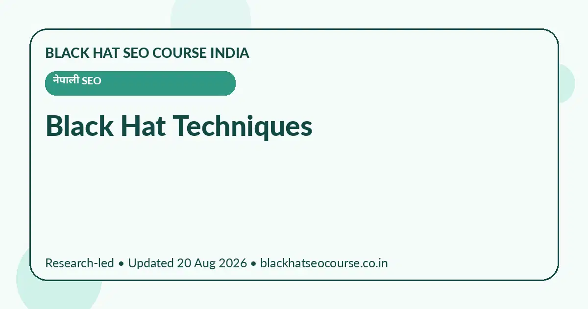 Black Hat Techniques — नेपाली SEO visual guide