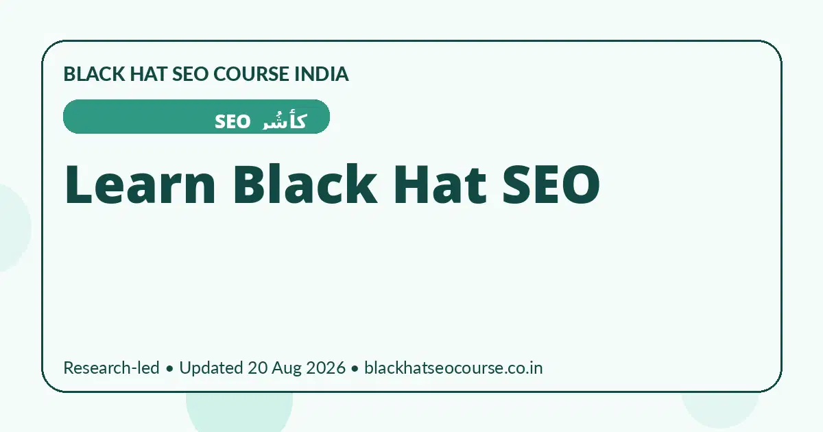 Learn Black Hat SEO — کٲشُر SEO visual guide