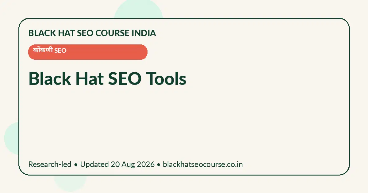 Black Hat SEO Tools Black Hat SEO Tools — कोंकणी SEO visual guide