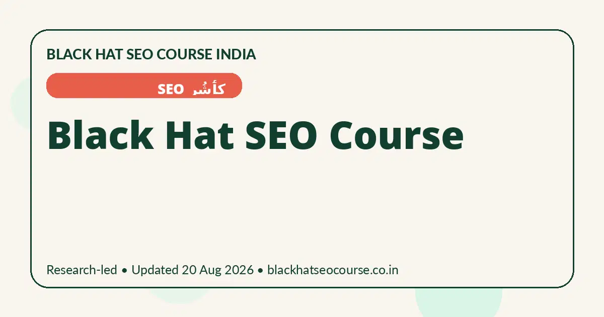 Black Hat SEO Course — کٲشُر SEO visual guide