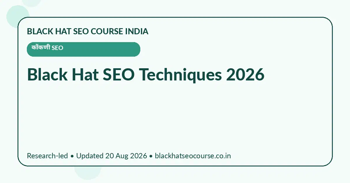 Black Hat SEO Techniques 2026 — कोंकणी SEO visual guide