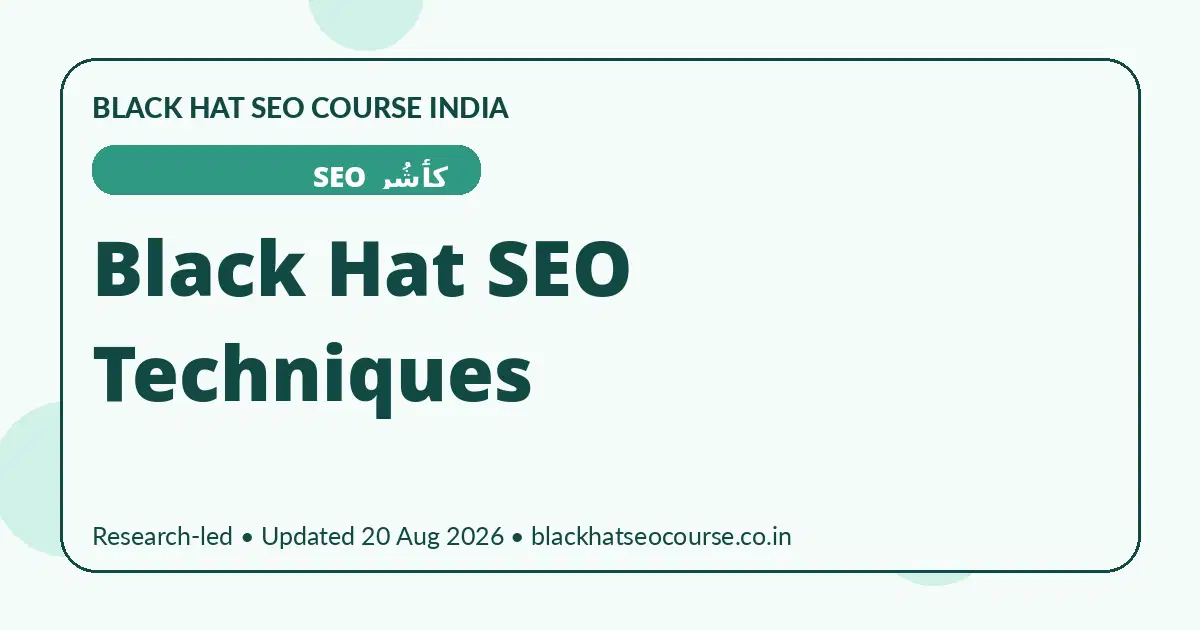 Black Hat SEO Techniques Black Hat SEO Techniques — کٲشُر SEO visual guide