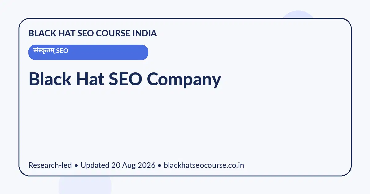 Black Hat SEO Company Black Hat SEO Company — संस्कृतम् SEO visual guide