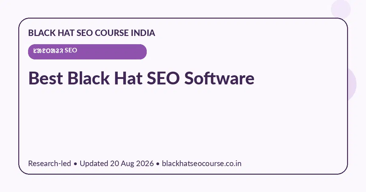 Best Black Hat SEO Software Best Black Hat SEO Software — ᱥᱟᱱᱛᱟᱲᱤ SEO visual guide