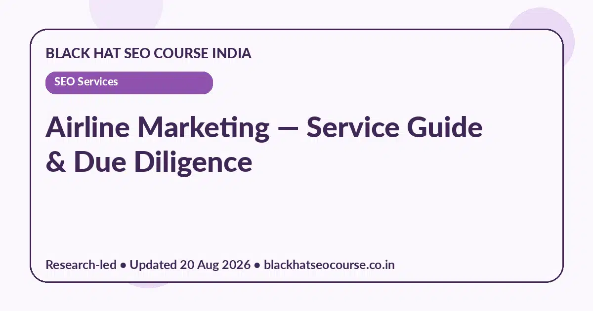 Airline Marketing Airline Marketing — SEO Services visual guide