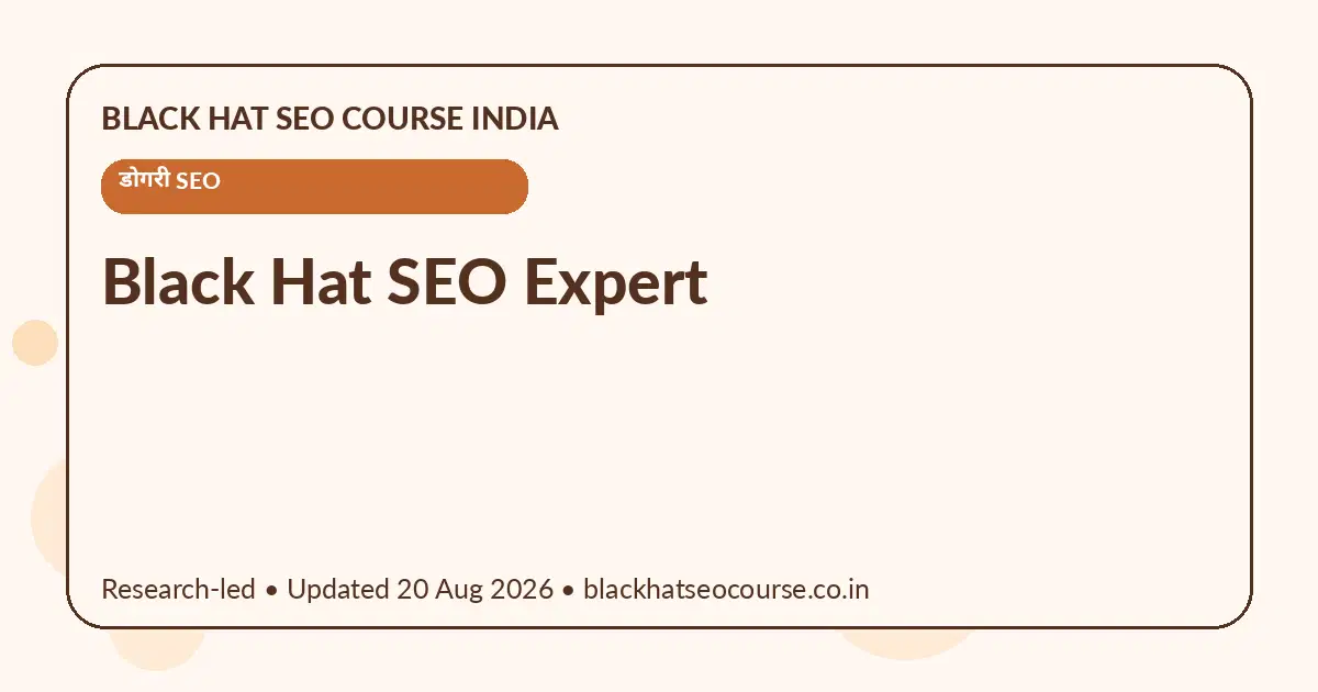 Black Hat SEO Expert — डोगरी SEO visual guide