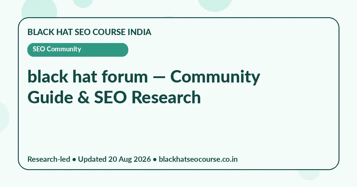 black hat forum — SEO Community visual guide