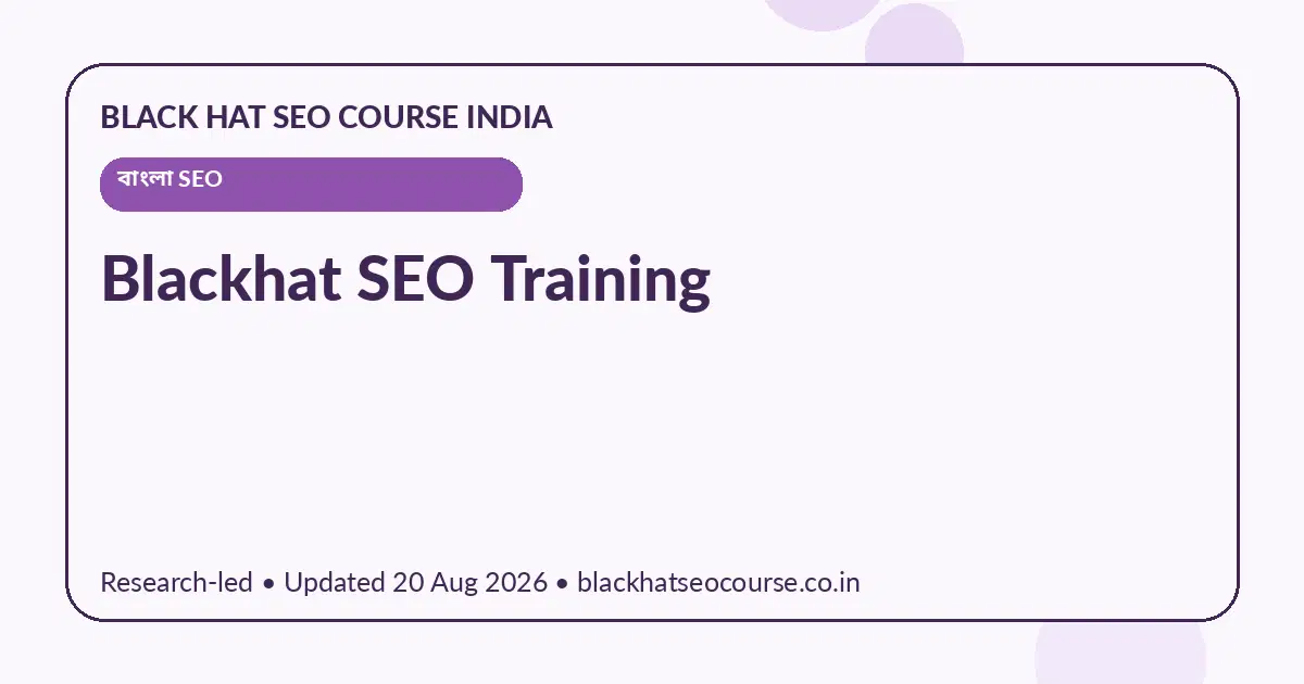 Blackhat SEO Training — বাংলা SEO visual guide