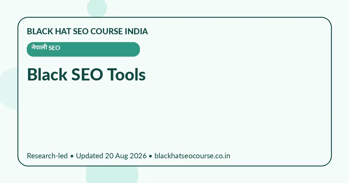Black SEO Tools Black SEO Tools — नेपाली SEO visual guide