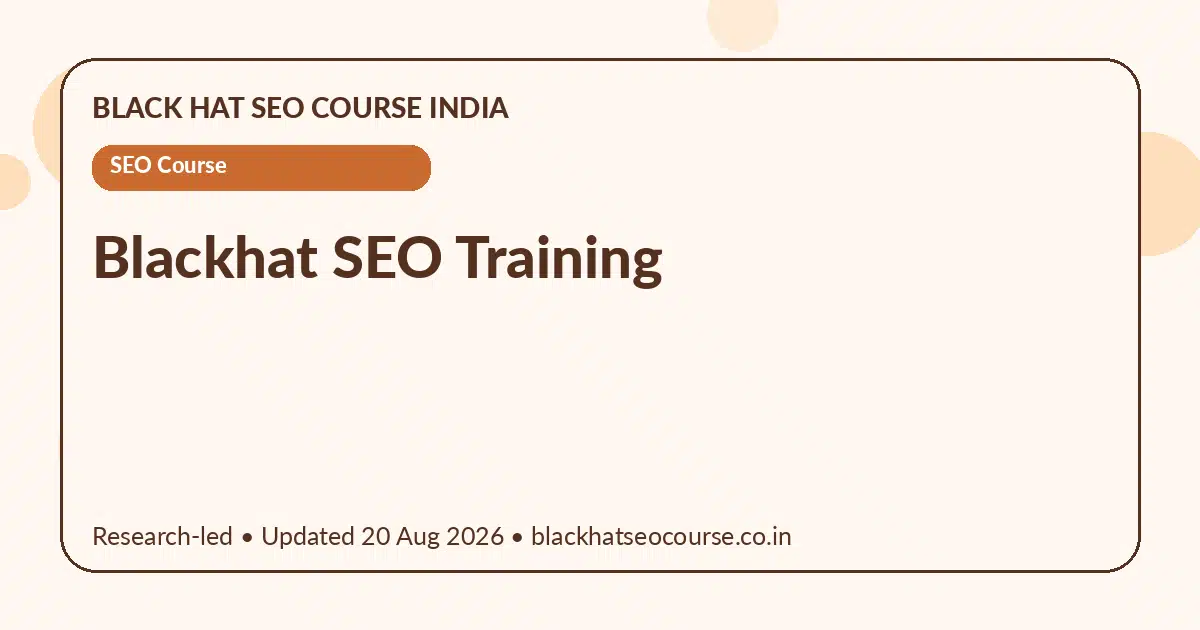 blackhat seo training blackhat seo training — SEO Course visual guide