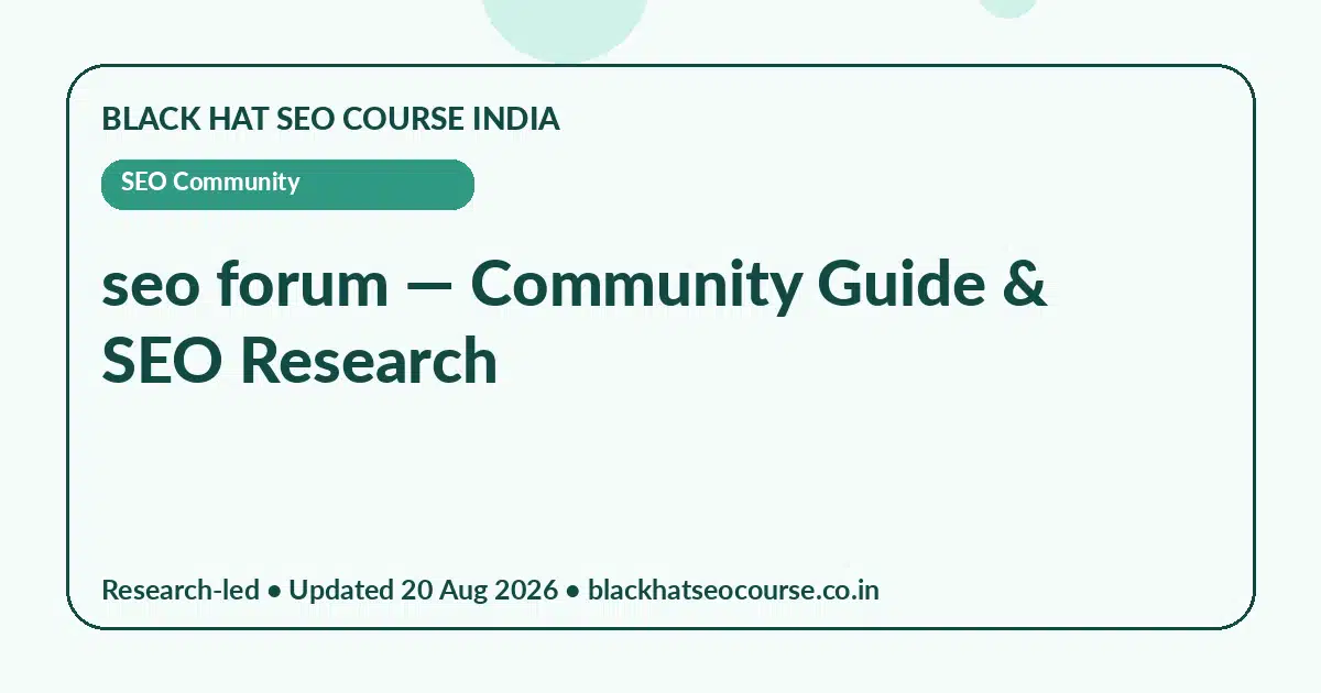 seo forum — SEO Community visual guide