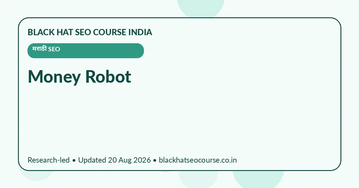 Money Robot Money Robot — मराठी SEO visual guide