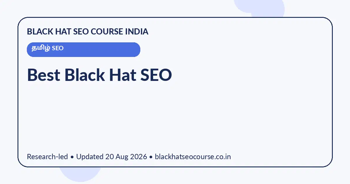 Best Black Hat SEO Best Black Hat SEO — தமிழ் SEO visual guide
