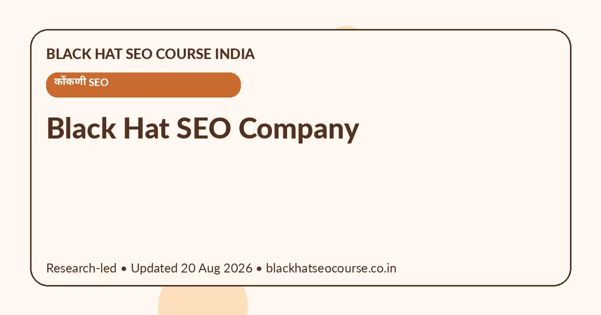 Black Hat SEO Company — कोंकणी SEO visual guide