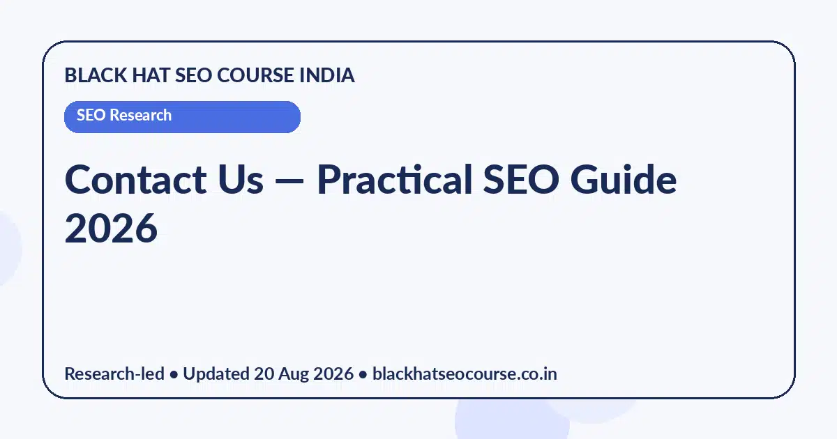 Contact Us — SEO Research visual guide