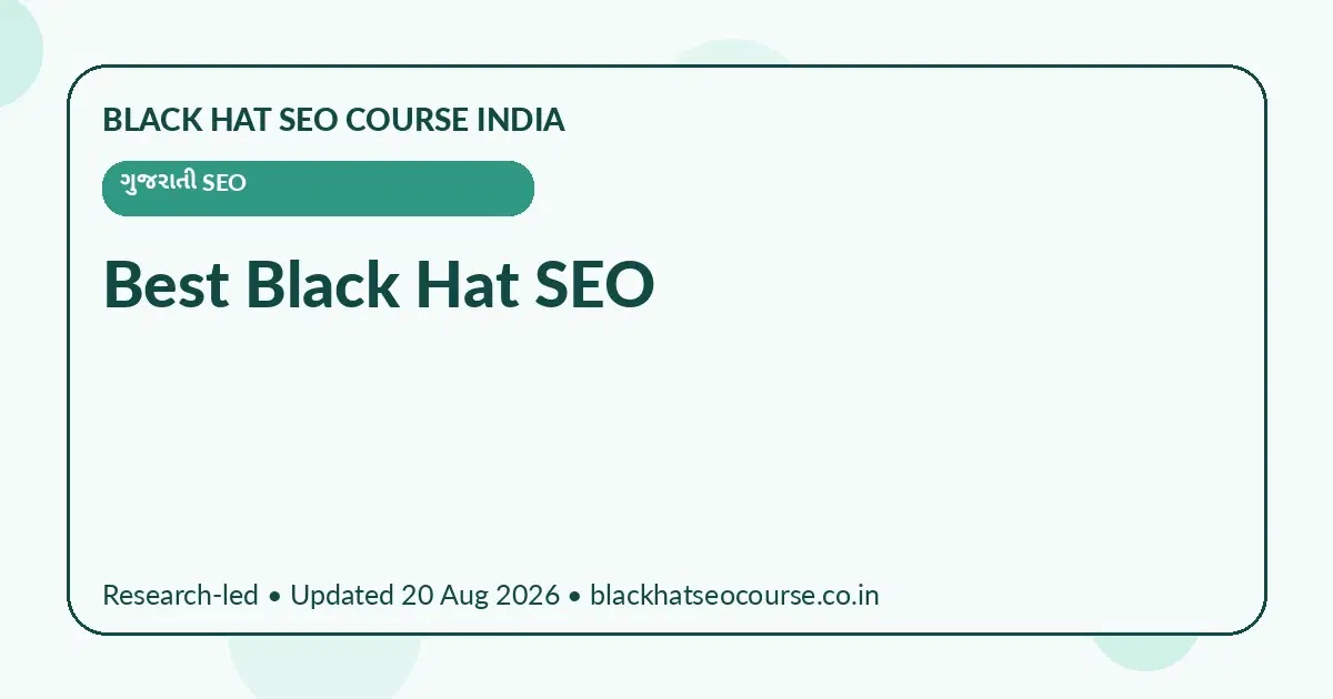 Best Black Hat SEO Best Black Hat SEO — ગુજરાતી SEO visual guide