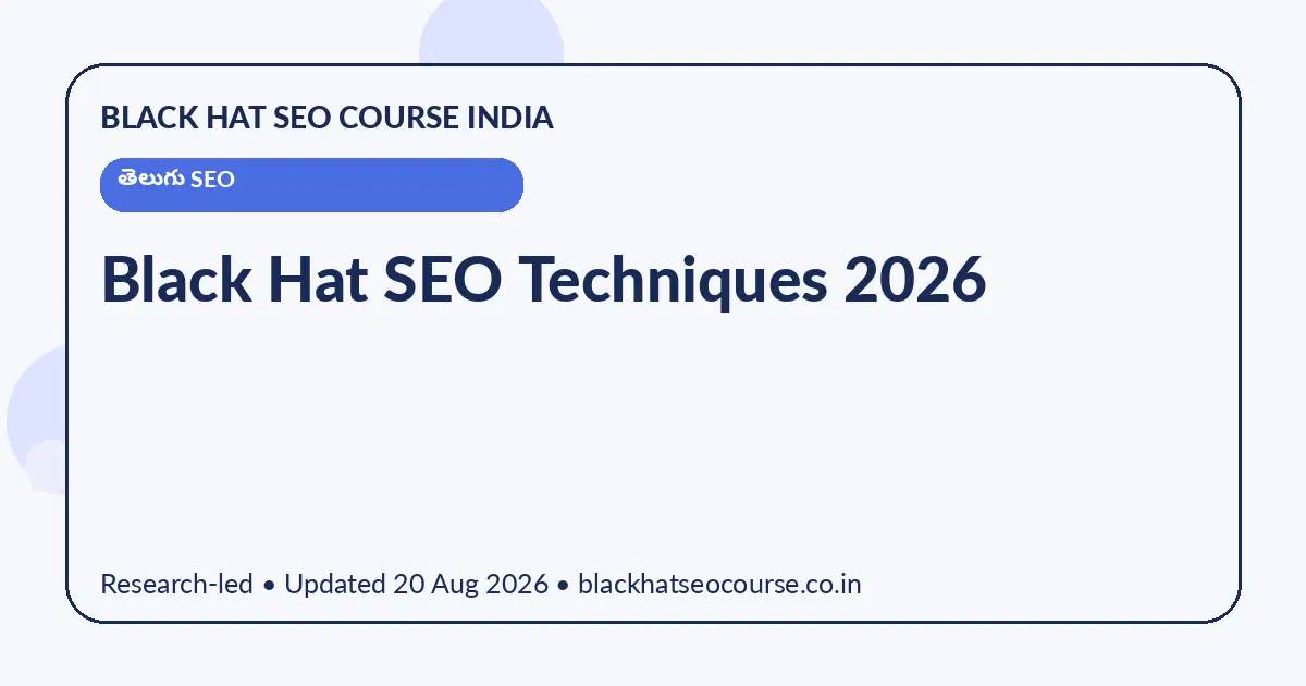 Black Hat SEO Techniques 2026 Black Hat SEO Techniques 2026 — తెలుగు SEO visual guide