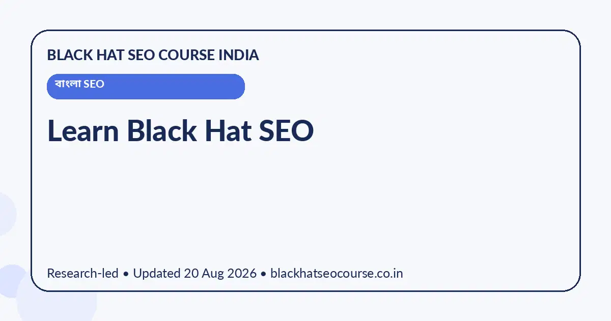 Learn Black Hat SEO — বাংলা SEO visual guide