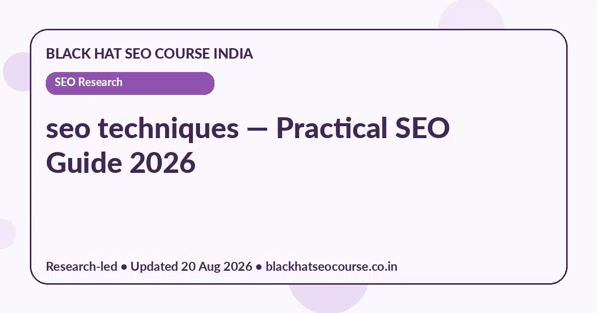 seo techniques seo techniques — SEO Research visual guide