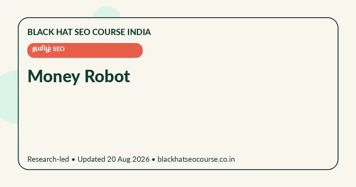 Money Robot Money Robot — தமிழ் SEO visual guide