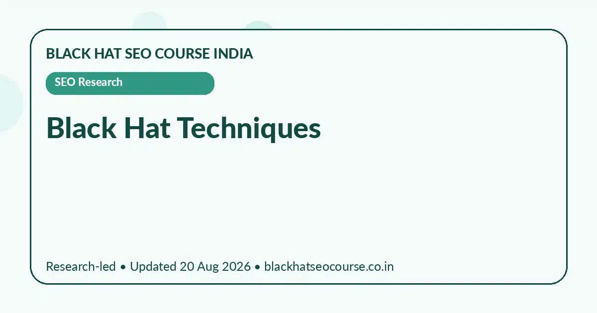 black hat techniques black hat techniques — SEO Research visual guide