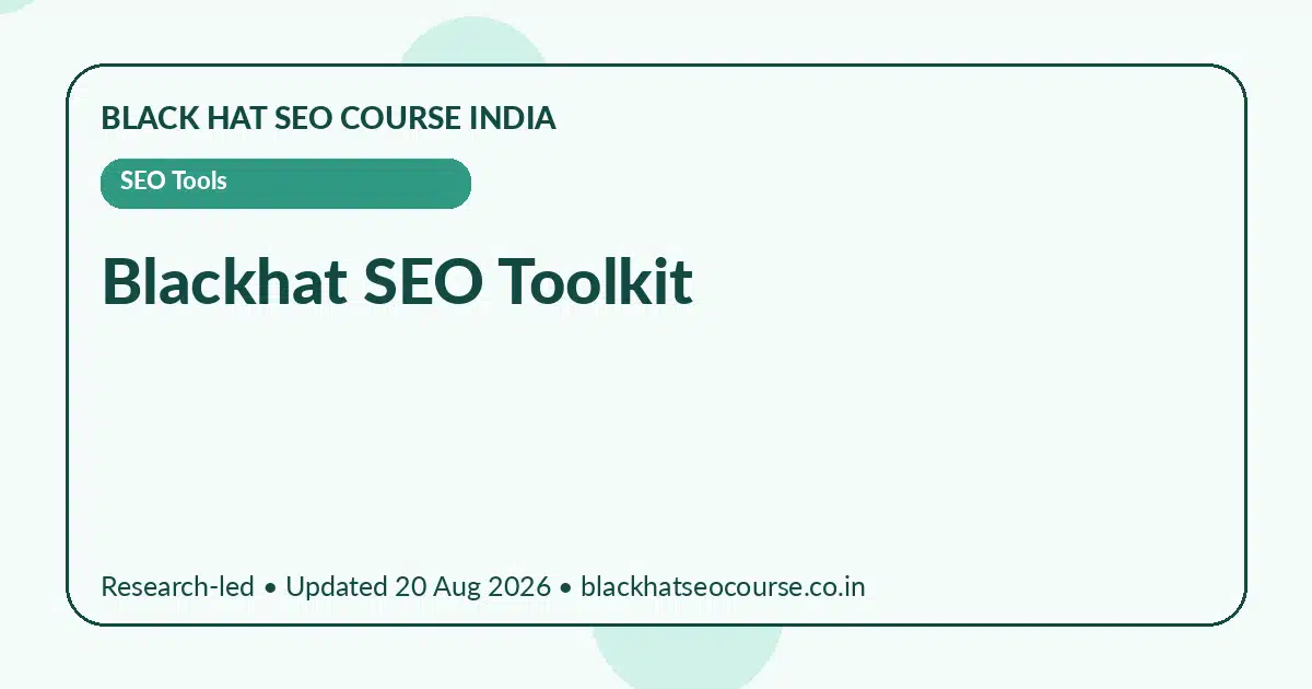 blackhat seo toolkit blackhat seo toolkit — SEO Tools visual guide