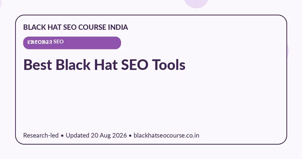 Best Black Hat SEO Tools Best Black Hat SEO Tools — ᱥᱟᱱᱛᱟᱲᱤ SEO visual guide