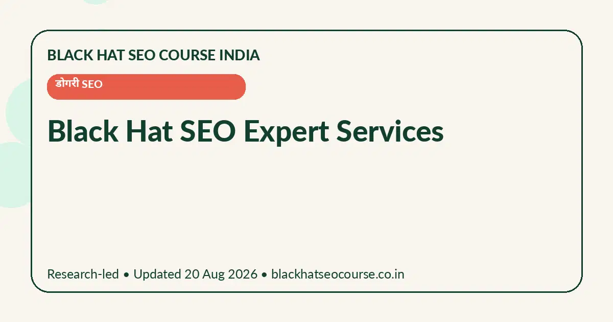 Black Hat SEO Expert Services — डोगरी SEO visual guide