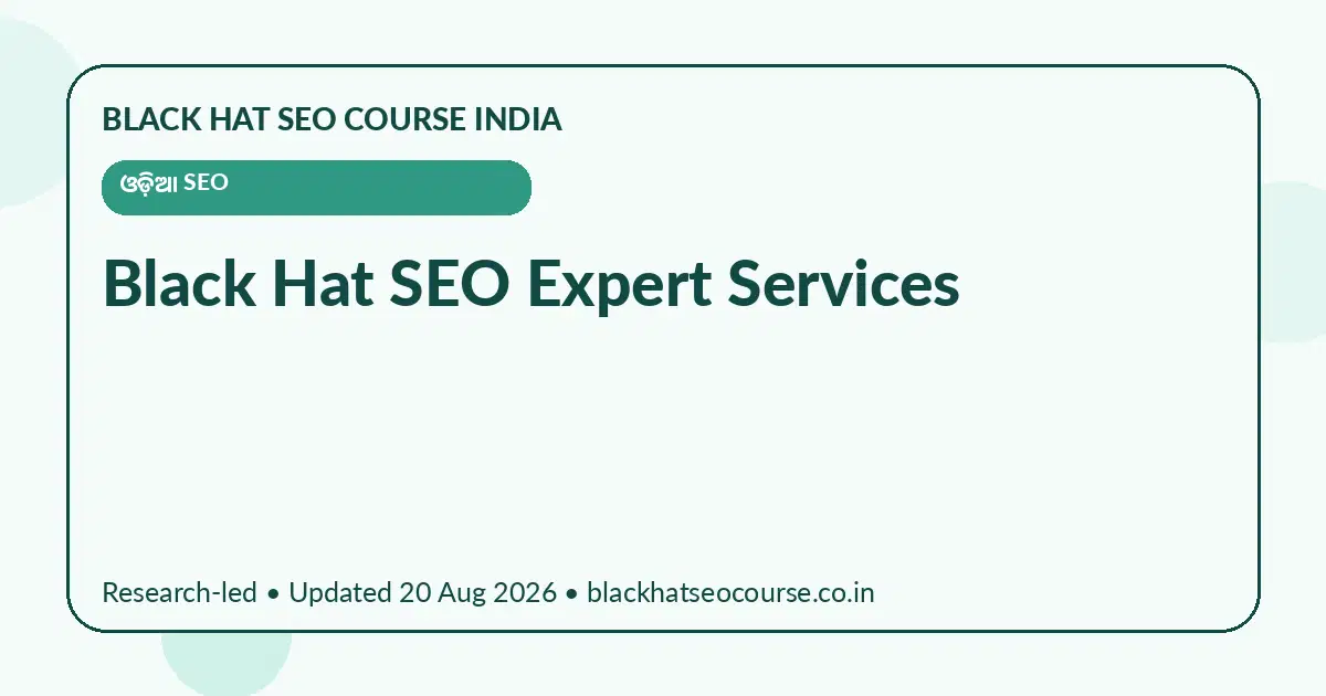 Black Hat SEO Expert Services — ଓଡ଼ିଆ SEO visual guide